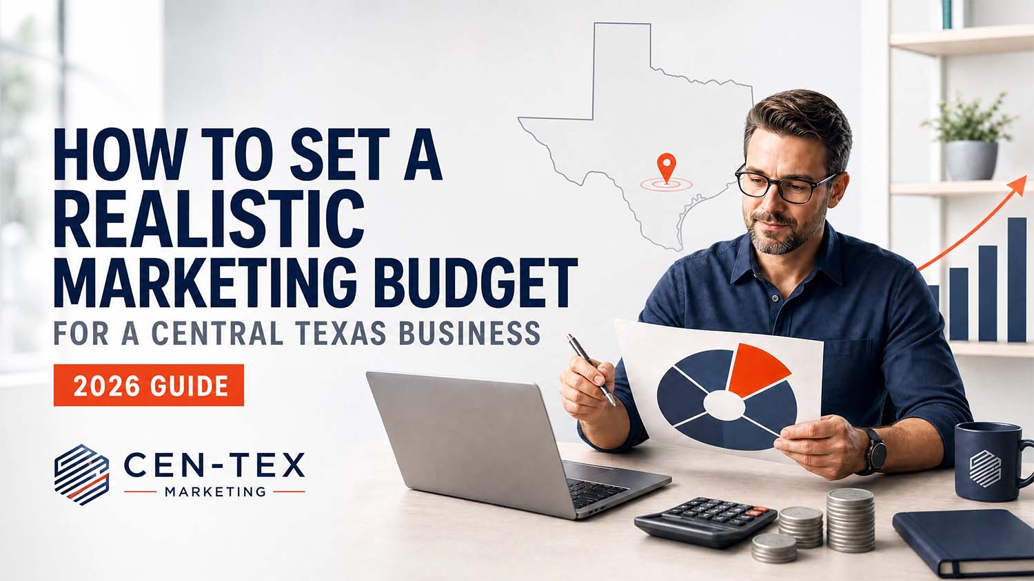 Central Texas Marketing Budget - Cen-Tex Marketing
