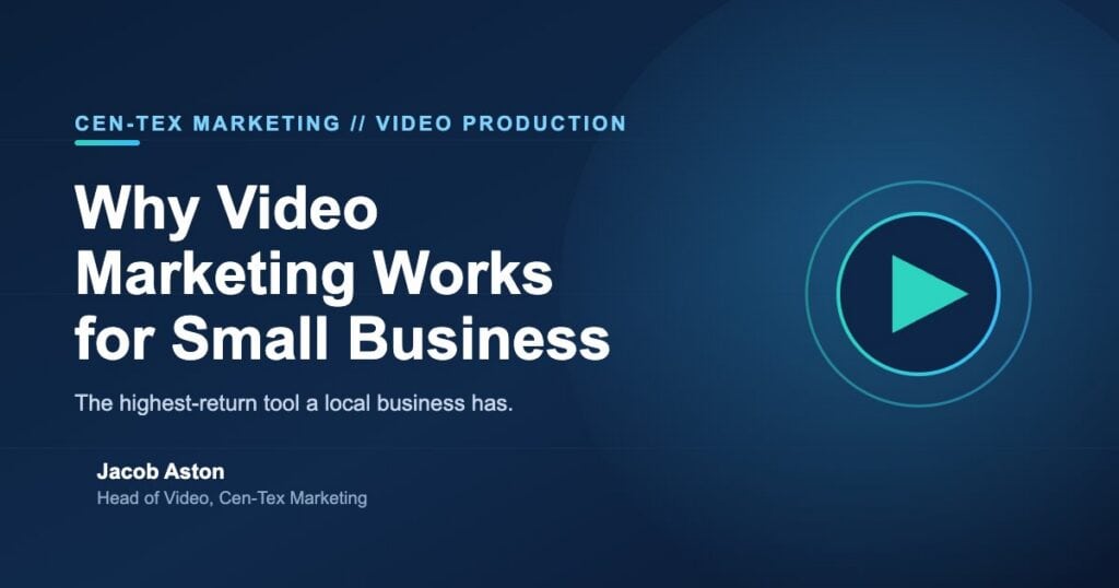 Video marketing concept with play button for a Central Texas small business